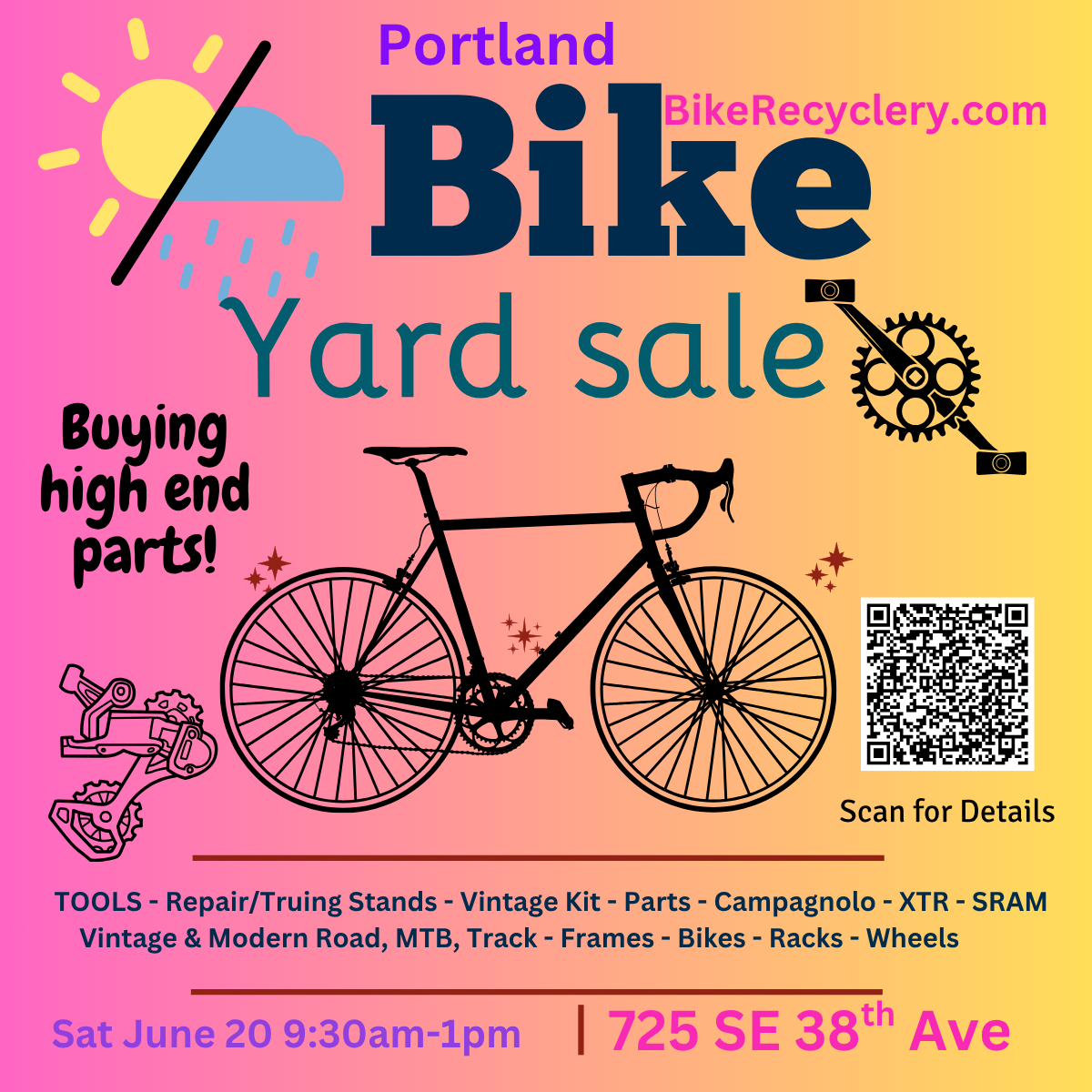 PDX Bike Yard Sale Sunday 6/22/25! TOOLS - Repair/Truing Stands - Vintage Cycling Shoes - Disc Brakes - Dura Ace - XT/XTR - Wheels - Bikes - Frames - Furniture - Art - Clothing - Guitars...
