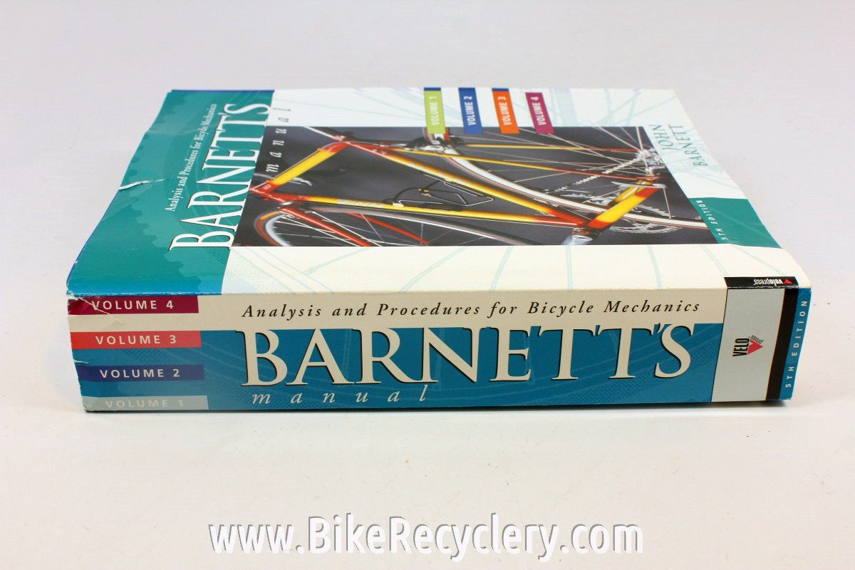 Barnett's Analysis & Procedures for Bicycle Maintenance, 5th Edition: Shop Reference Manual