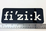 Large Fizik Sticker: Black/Silver ~7.5" x 3"